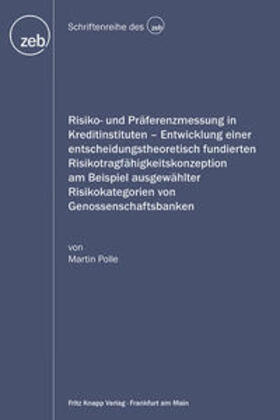 Risiko- und Präferenzmessung in Kreditinstituten