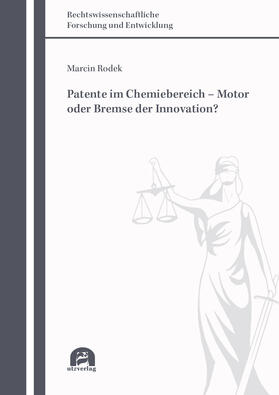 Patente im Chemiebereich – Motor oder Bremse der Innovation?