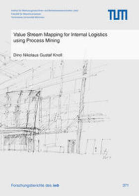 Value Stream Mapping for Internal Logistics using Process Mining