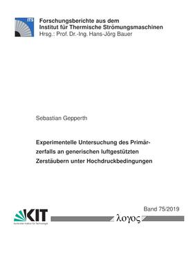 Experimentelle Untersuchung des Primärzerfalls an generischen luftgestützten Zerstäubern unter Hochdruckbedingungen