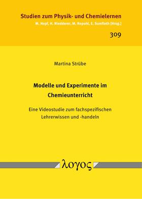 Modelle und Experimente im Chemieunterricht