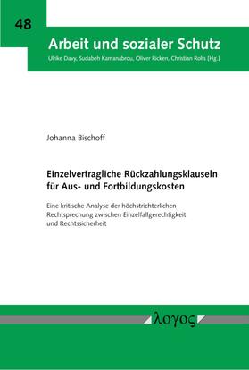 Einzelvertragliche Rückzahlungsklauseln für Aus- und Fortbildungskosten