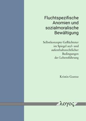 Fluchtspezifische Anomien und sozialmoralische Bewältigung