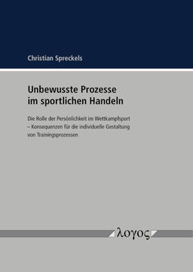 Unbewusste Prozesse im sportlichen Handeln