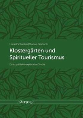 Klostergärten und Spiritueller Tourismus