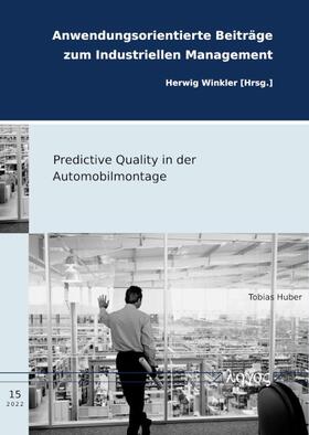 Predictive Quality in der Automobilmontage