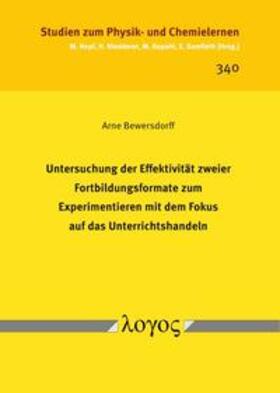 Untersuchung der Effektivität zweier Fortbildungsformate zum Experimentieren mit dem Fokus auf das Unterrichtshandeln