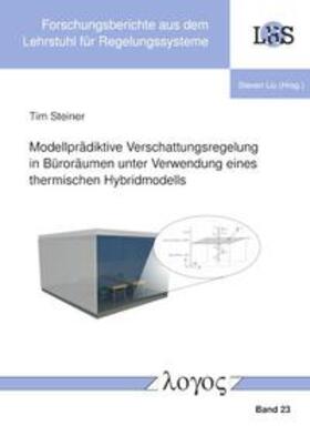 Modellprädiktive Verschattungsregelung in Büroräumen unter Verwendung eines thermischen Hybridmodells