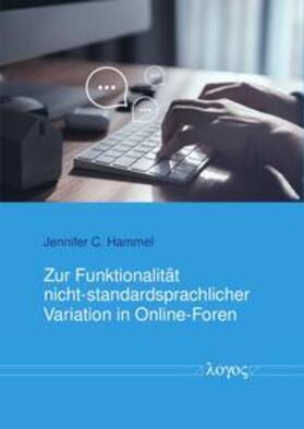 Zur Funktionalität nicht-standardsprachlicher Variation in Online-Foren