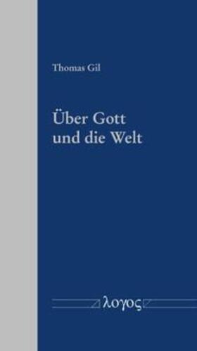 Über Gott und die Welt