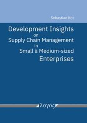 Development Insights on Supply Chain Management in Small and Medium-sized Enterprises