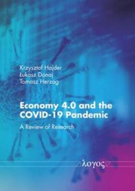 Economy 4.0 and the COVID-19 Pandemic