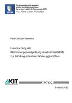 Untersuchung der Kleinstmengeneinspritzung reaktiver Kraftstoffe zur Zündung eines Nutzfahrzeuggasmotors