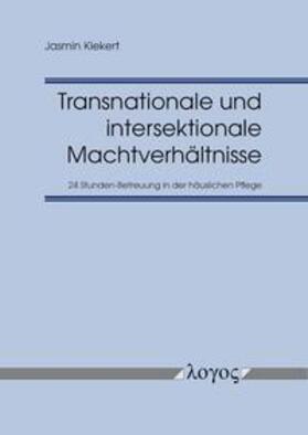 Transnationale und intersektionale Machtverhältnisse