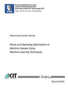 Route and Operating Optimization of Maritime Vessels Using Machine Learning Techniques