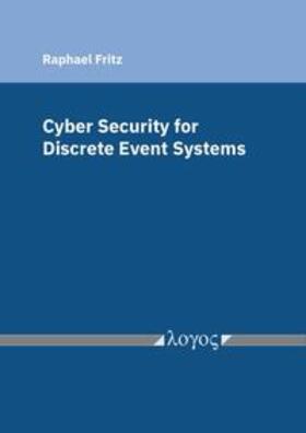Cyber Security for Discrete Event Systems