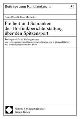 Freiheit und Schranken der Hörfunkberichterstattung