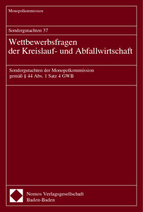 Monopolkommission: Sondergutachten 37. Wettbewerbsfragen der