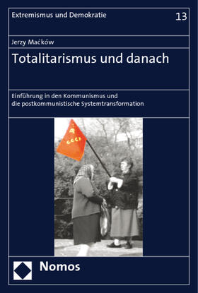 Totalitarismus und danach