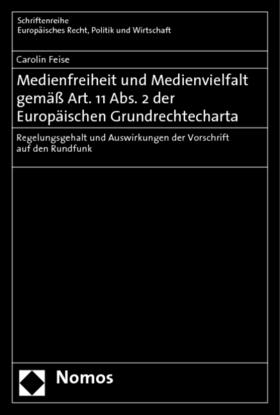 Feise, C: Medienfreiheit und Medienvielfalt