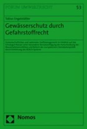 Gewässerschutz durch Gefahrstoffrecht