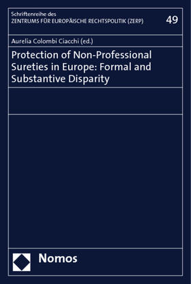 Protection of Non-Professional Sureties in Europe: Formal and Substantive Disparity