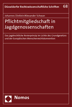 Pflichtmitgliedschaft in Jagdgenossenschaften