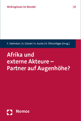 Afrika und externe Akteure - Partner auf Augenhöhe?