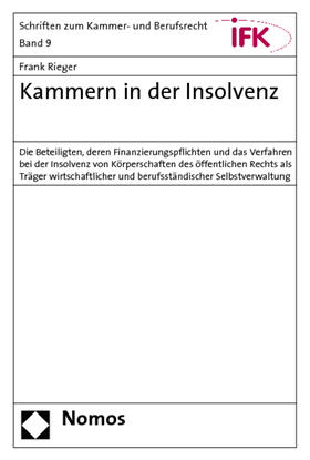 Rieger, F: Kammern in der Insolvenz