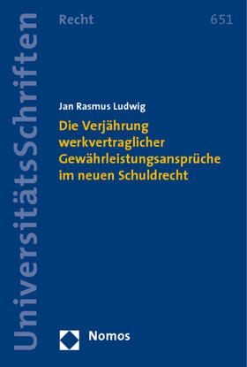 Ludwig, J: Verjährung werkvertraglicher Gewährleistungsanspr