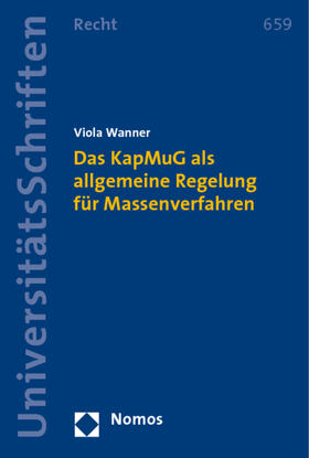 Das KapMuG als allgemeine Regelung für Massenverfahren