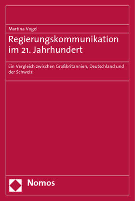 Regierungskommunikation im 21. Jahrhundert