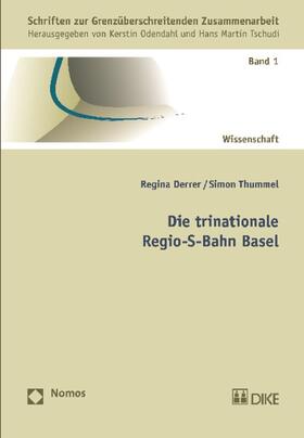 Die trinationale Regio-S-Bahn Basel