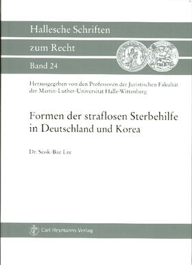 Formen der straflosen Sterbehilfe in Deutschland und Korea