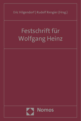 Festschrift für Professor Wolfgang Heinz