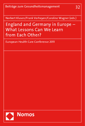 England and Germany in Europe - What Lessons Can We Learn from Each Other?