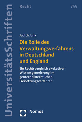 Die Rolle des Verwaltungsverfahrens in Deutschland und England
