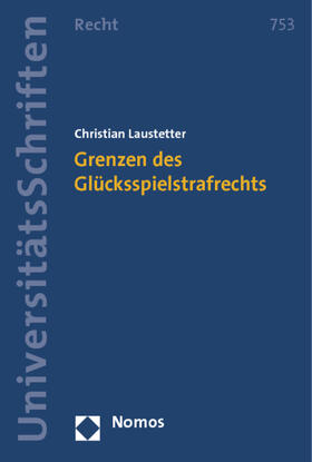 Grenzen des Glücksspielstrafrechts