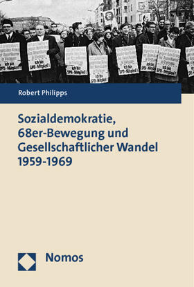 Sozialdemokratie, 68er-Bewegung und Gesellschaftlicher Wandel 1959 - 1969