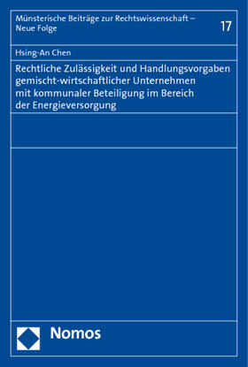 Chen, H: Rechtliche Zulässigkeit und Handlungsvorgaben