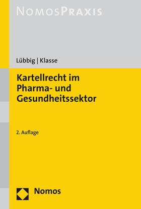 Kartellrecht im Pharma- und Gesundheitssektor