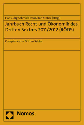 Jahrbuch Recht und Ökonomik des Dritten Sektors 2011/2012 (RÖDS)