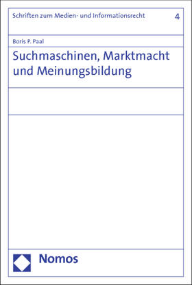 Suchmaschinen, Marktmacht und Meinungsbildung