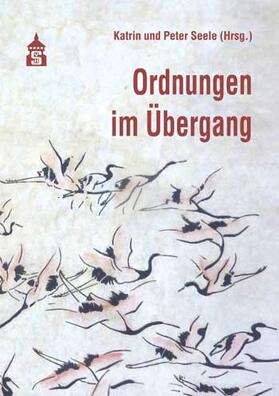 Ordnungen im Übergang