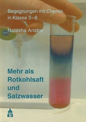 Mehr als Rotkohlsaft und Salzwasser