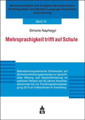 Naphegyi, S: Mehrsprachigkeit trifft auf Schule