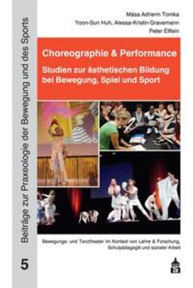 Choreographie & Performance