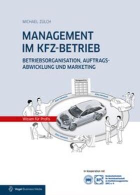 MANAGEMENT IM KFZ-BETRIEB