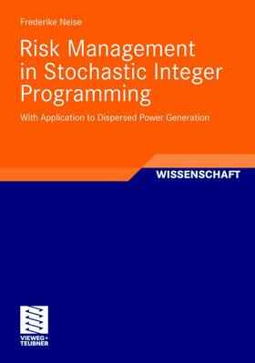 Risk Management in Stochastic Integer Programming