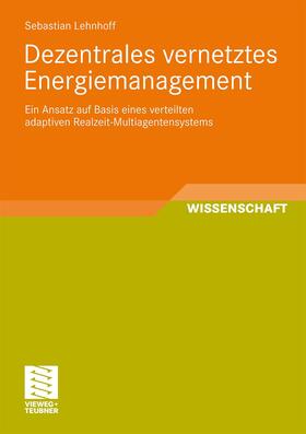 Dezentrales vernetztes Energiemanagement